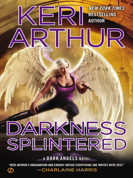 Title details for Darkness Splintered by Keri Arthur - Available